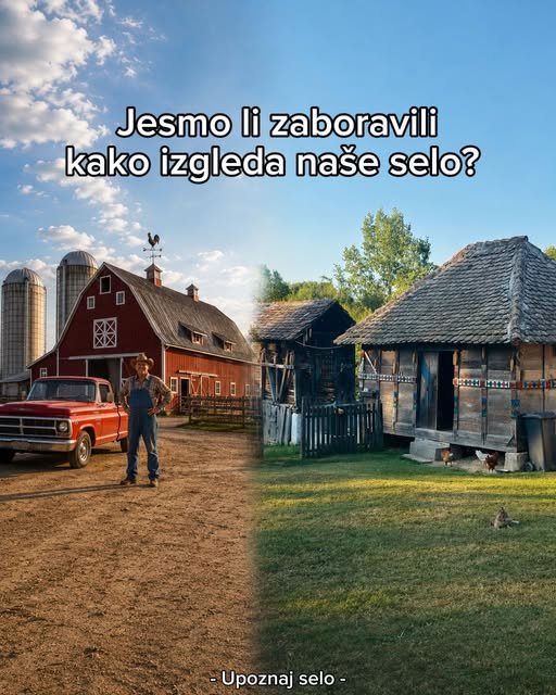Jesmo li zaboravili kako izgleda naše selo? — slika 1