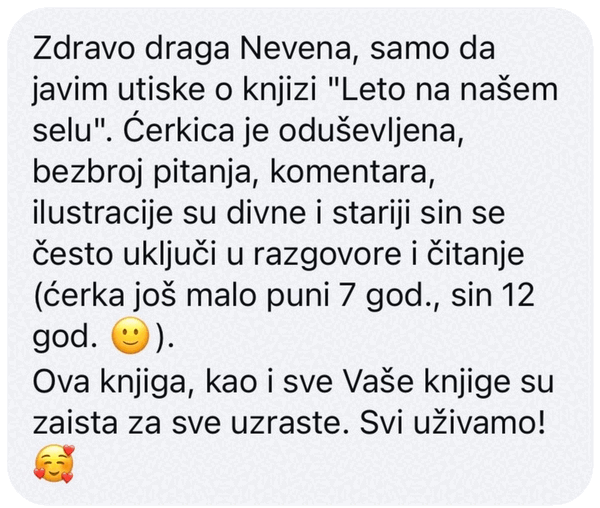 Utisak o knjizi Leto na našem selu - knjiga za sve uzraste, od ćerke od 7 do sina od 12 godina